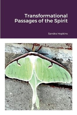 Transformational Passages of the Spirit