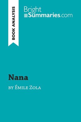 Nana by Émile Zola (Book Analysis)