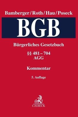 Bürgerliches Gesetzbuch  Band 2: §§ 481-704, AGG