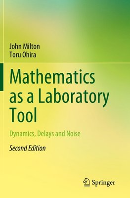 Mathematics as a Laboratory Tool