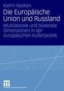 Die Europäische Union und Russland