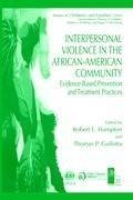 Interpersonal Violence in the African-American Community