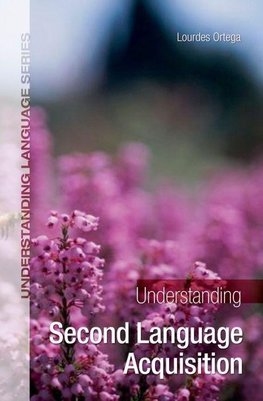 Understanding Second Language Acquisition