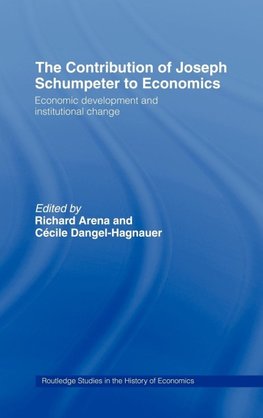 The Contribution of Joseph A. Schumpeter to Economics