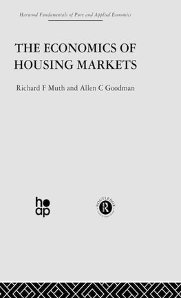 The Economics of Housing Markets