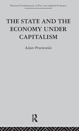 The State and the Economy Under Capitalism