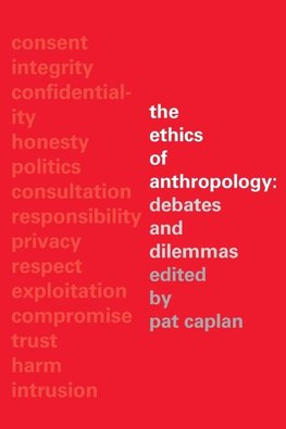 The Ethics of Anthropology