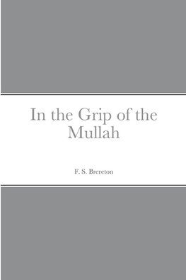 In the Grip of the Mullah