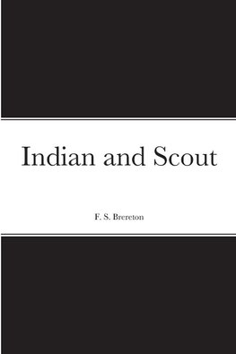 Indian and Scout