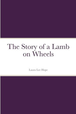 The Story of a Lamb on Wheels