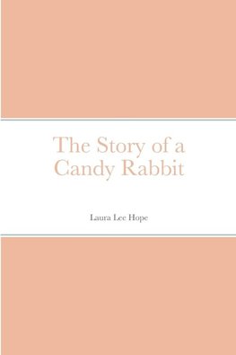 The Story of a Candy Rabbit