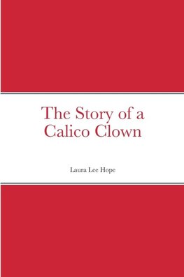 The Story of a Calico Clown