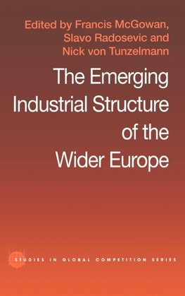 The Emerging Industrial Structure of the Wider Europe