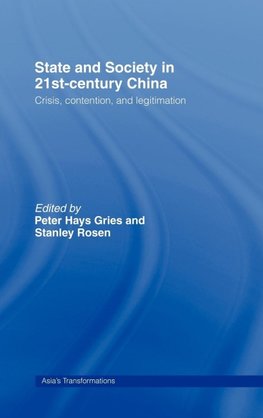 State and Society in 21st Century China