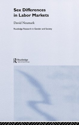 Sex Differences in Labor Markets