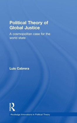 Cabrera, L: Political Theory of Global Justice