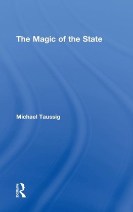 The Magic of the State