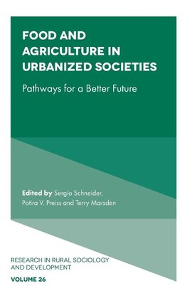 Food and Agriculture in Urbanized Societies