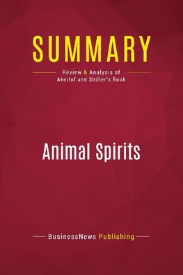 Summary: Animal Spirits