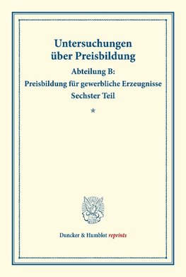 Preisbildung für gewerbliche Erzeugnisse.