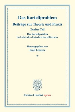 Das Kartellproblem im Lichte der deutschen Kartelliteratur.