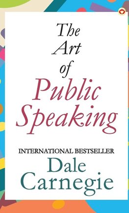 The Art of Public Speaking