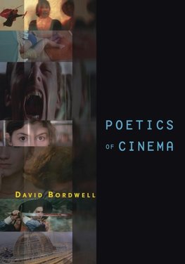 Bordwell, D: Poetics of Cinema