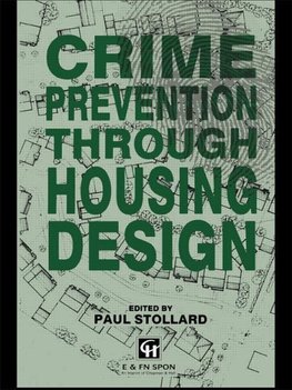 Stollard, D: Crime Prevention Through Housing Design