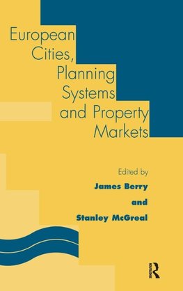 European Cities, Planning Systems and Property Markets