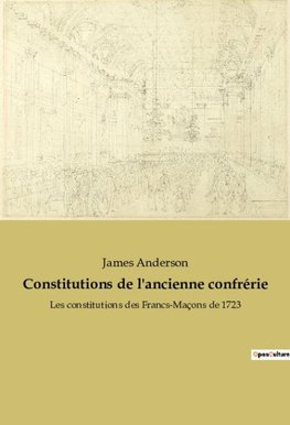 Constitutions de l'ancienne confrérie