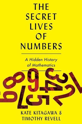 The Secret Lives of Numbers