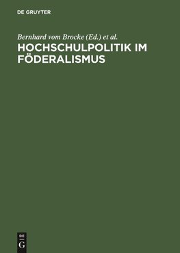 Hochschulpolitik im Föderalismus