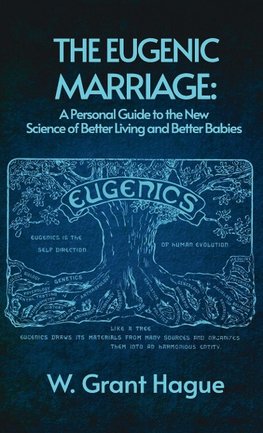 Eugenic Marriage Hardcover