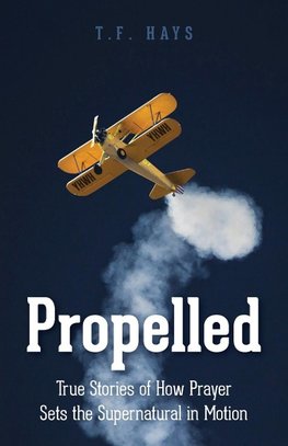 Propelled