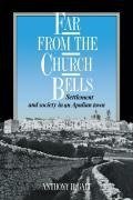 Far from the Church Bells