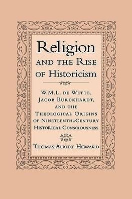 Religion and the Rise of Historicism