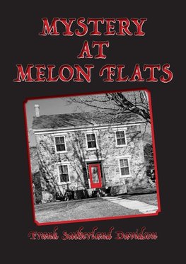 Mystery at Melon Flats