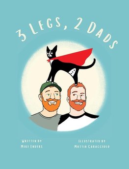 3 Legs, 2 Dads