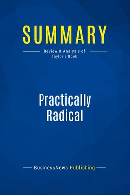 Summary: Practically Radical