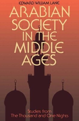 Bosworth, C: Arabian Society Middle Ages