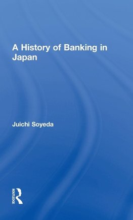 A History of Banking in Japan