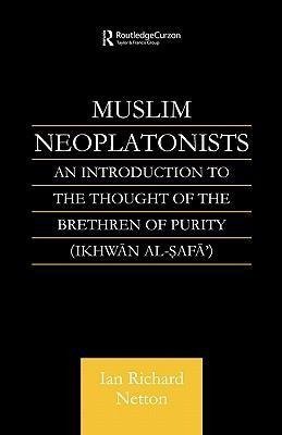 Netton, I: Muslim Neoplatonists