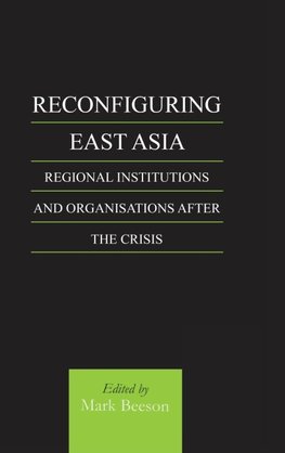 Reconfiguring East Asia