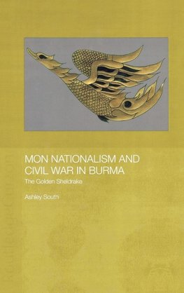 Mon Nationalism and Civil War in Burma