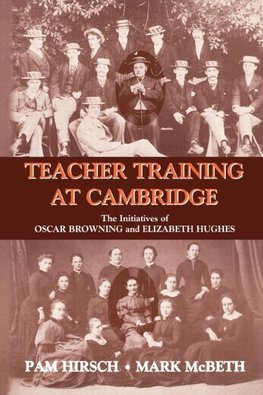 Hirsch, P: Teacher Training at Cambridge