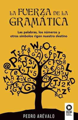 La fuerza de la gramática