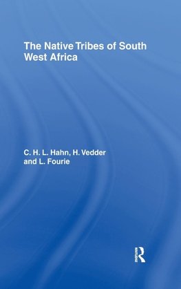 The Native Tribes of South West Africa