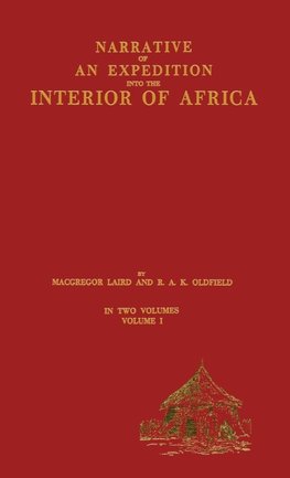 Narrative of an Expedition into the Interior of Africa