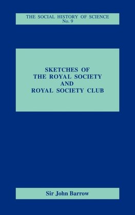 Sketches of Royal Society and Royal Society Club