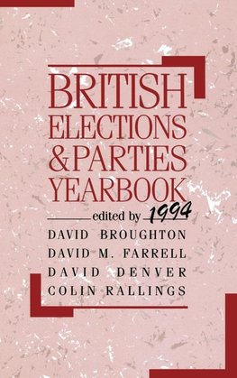 British Elections and Parties Yearbook 1994